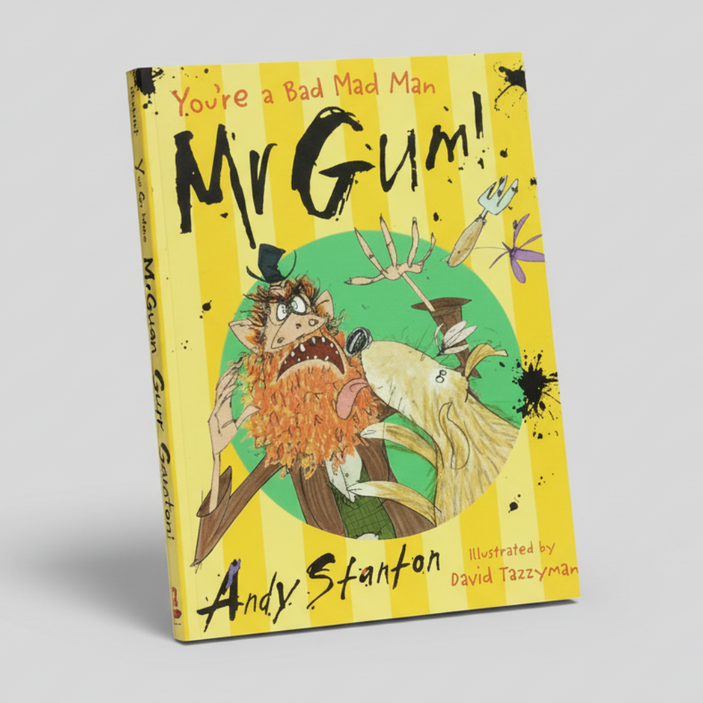 You're a Bad Man Mr. Gum! By Andy Stanton (Paperback)