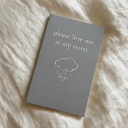 Please Love Me at My Worst By Michaela Angemeer (Hardcover)