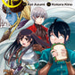Tsukimichi: Moonlit Fantasy Vol. 1-6