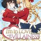 I'm In Love With The Villianess Vol. 1