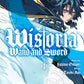 Wistoria: Wand and Sword Vol. 1-3
