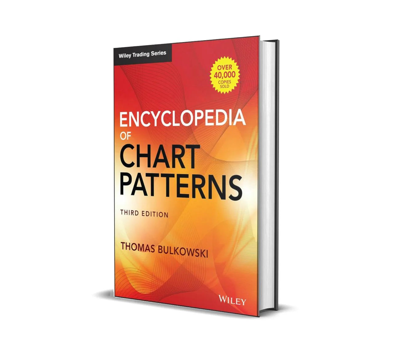 ENCYCLOPEDIA OF CHART PATTERNS, THIRD EDITION By Thomas N. Bulkowski (HARDCOVER)