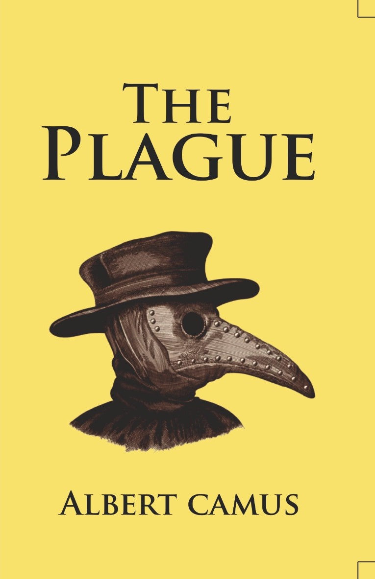 THE PLAGUE By ALBERT CAMUS