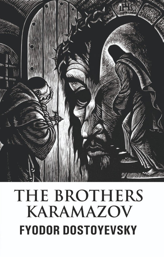 THE BROTHERS KARAMAZOV By FYODOR DOSTOYEVSKY
