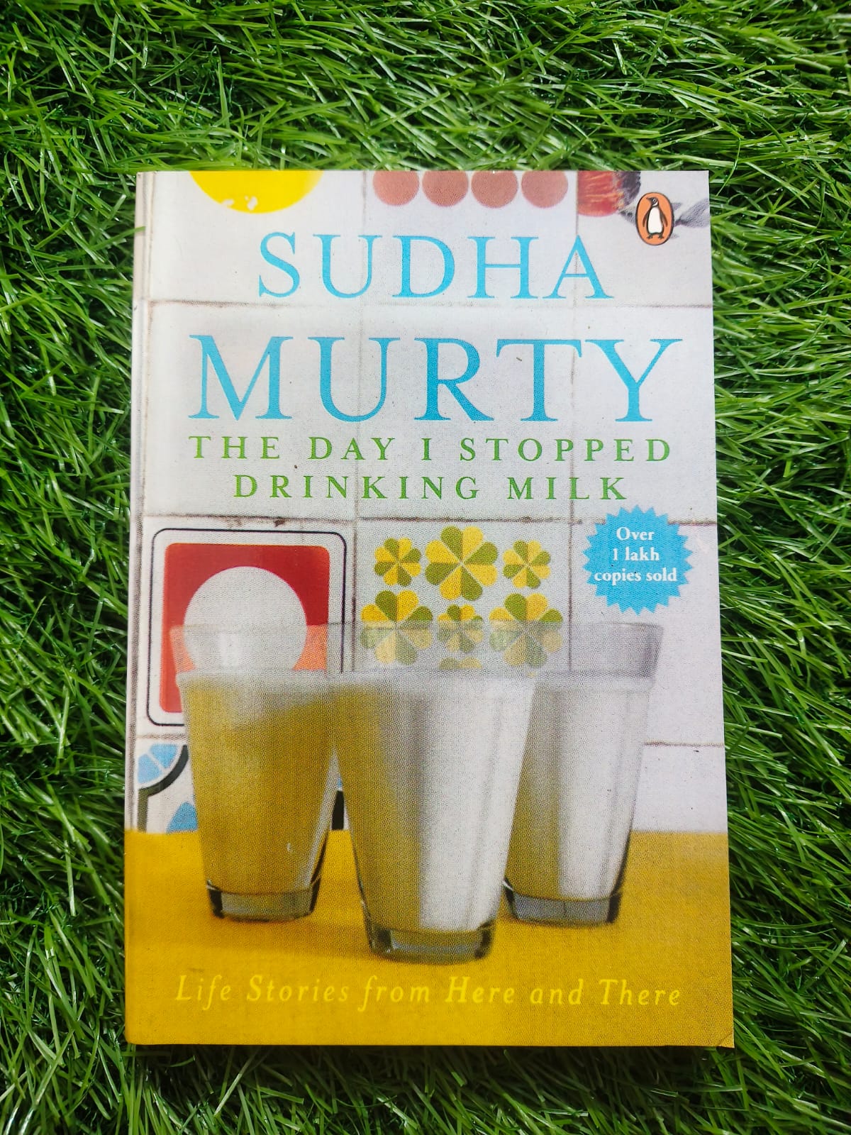 The Day I Stopped Drinking Milk By Sudha Murthy (Paperback)