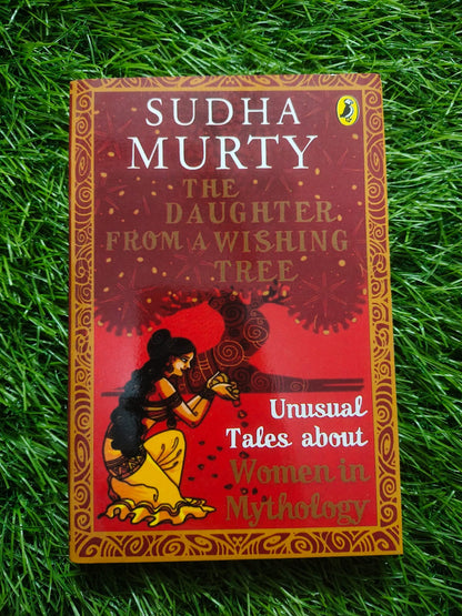 The Daughter from a Wishing Tree by Sudha Murthy (Paperback)
