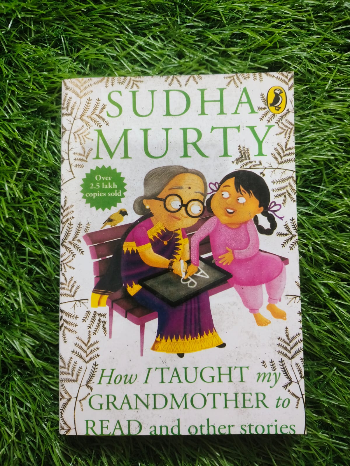 How I Taught My Grandmother to Read: And Other Stories By Sudha Murty [Paperback]