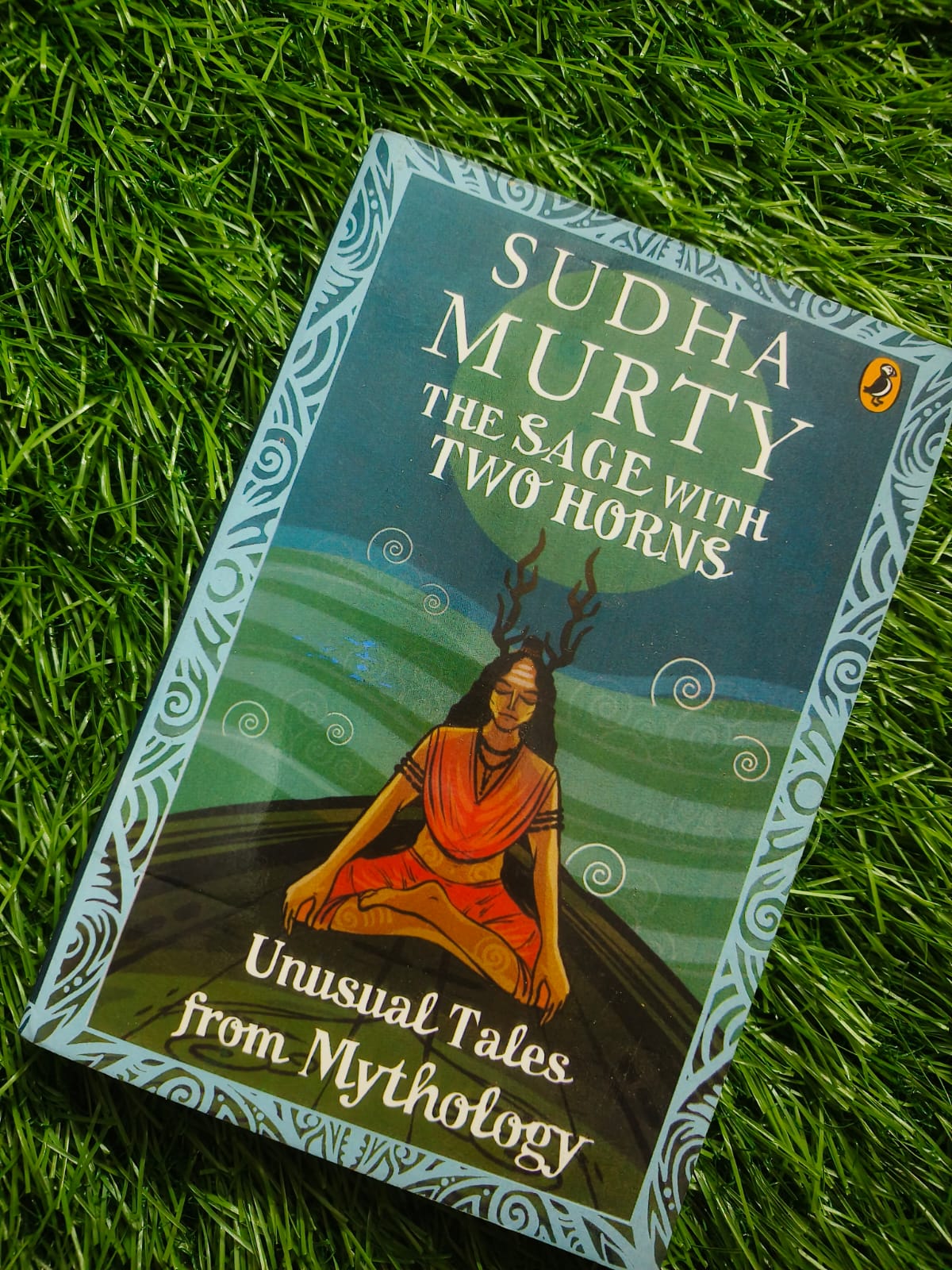 The Sage With Two Horns Unusual Tales From Mythology By Sudha murty