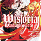 Wistoria: Wand and Sword Vol. 1-3