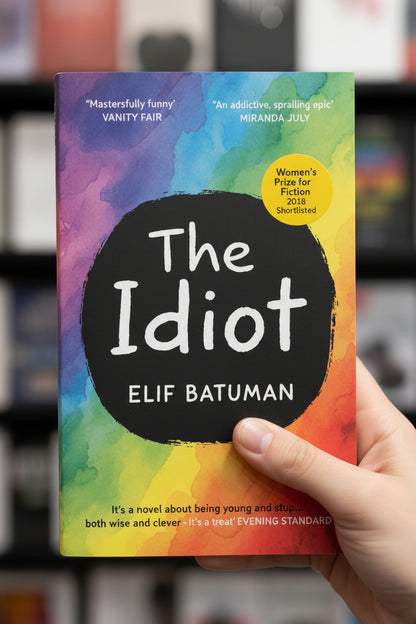 The Idiot By Elif Batuman (Funny Novel) Paperback
