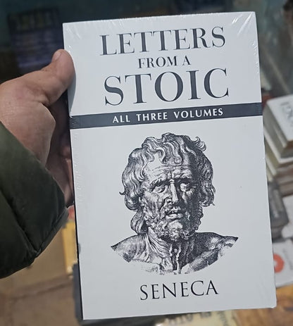 Letters From A Stoic By Seneca