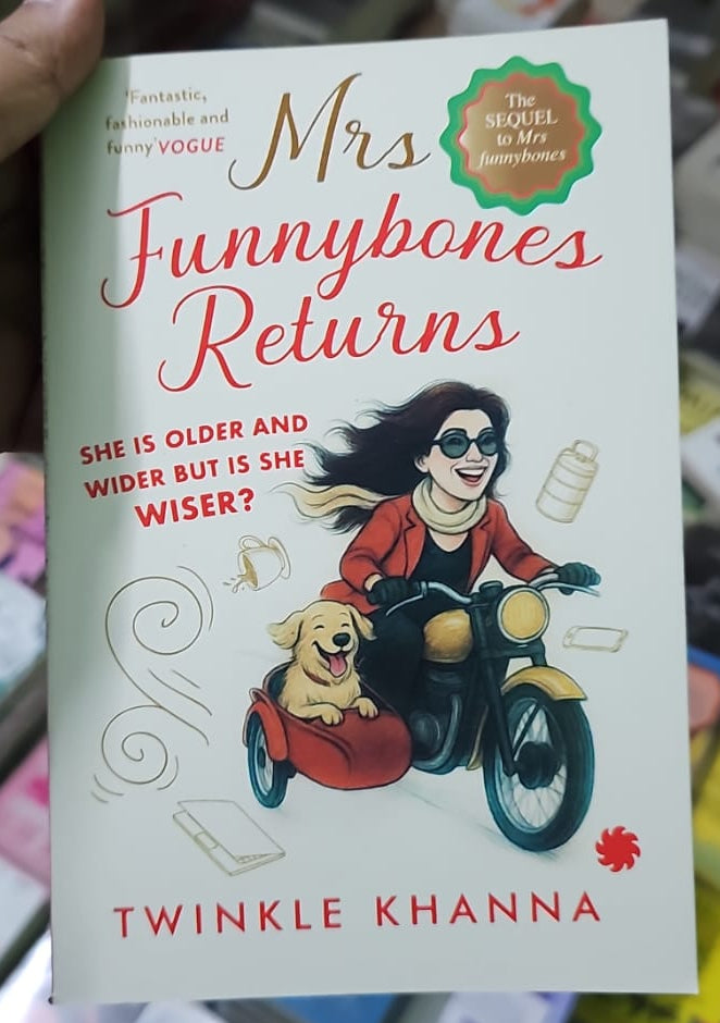 Mrs Funnybones Returns By Twinkle Khanna (Author)