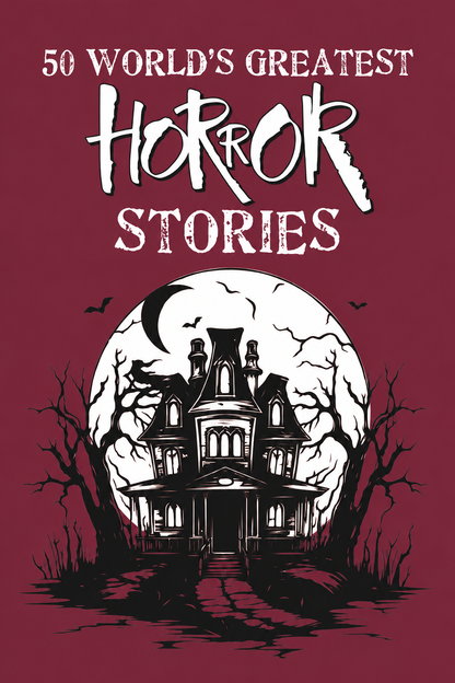 50 World's Greatest Horror Stories (Paperback)