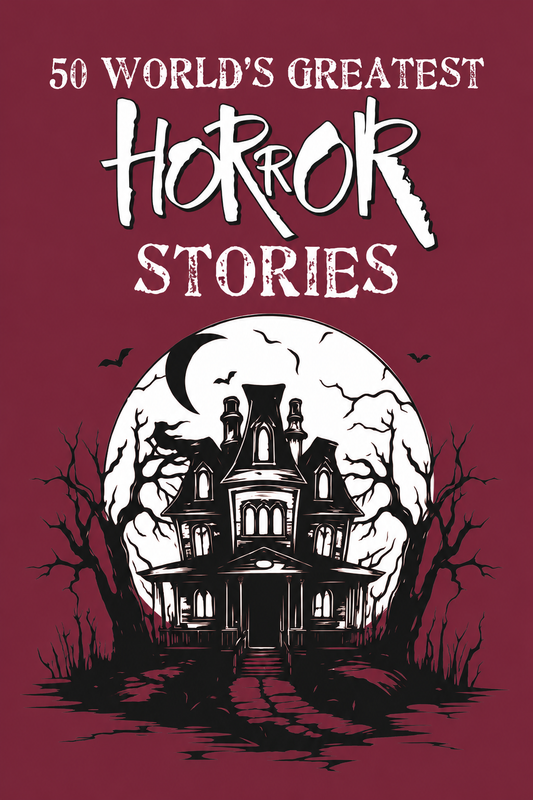50 World's Greatest Horror Stories (Paperback)