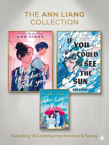 [COMBO] Ann Liang 3 Books: I hope this doesn't find you, If You Could See The Sun, This Time It's Real