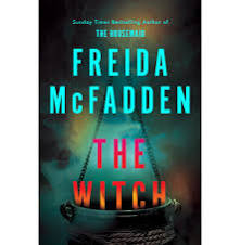 The Witch by Freida McFadden (Paperback)
