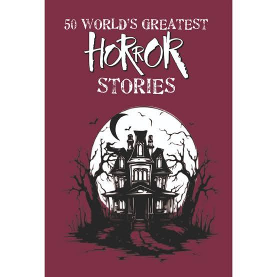 50 World's Greatest Horror Stories (Paperback)