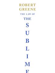 The Law of the Sublime by Robert Greene (Paperback)