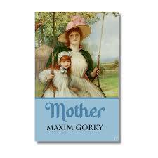 Mother By Maxim Gorky (Paperback)