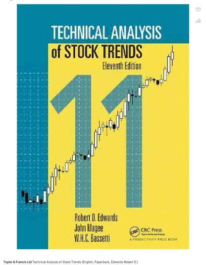 Technical Analysis of Stock Trends By Robert D. Edwards,John Magee,W. H. C. Bassetti