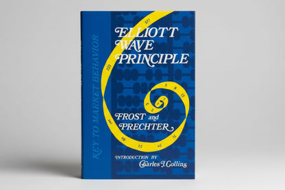 Elliott Wave Principle: Key to Market Behavior By Frost A.J and Prechter  (Paperback)