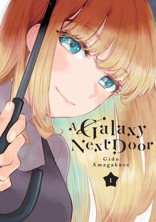A Galaxy Next Door Vol. 1