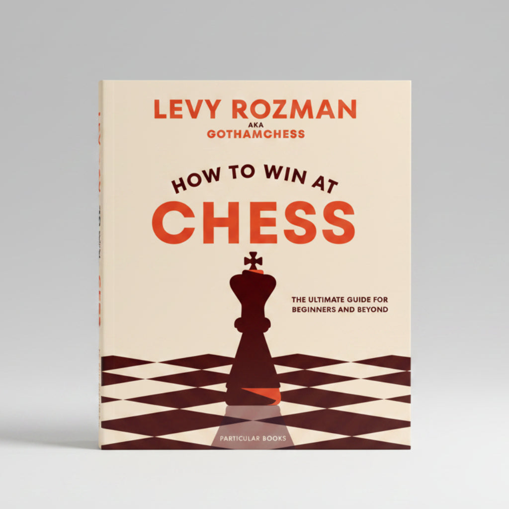 How to Win At Chess By Levy Rozman (Paperback)