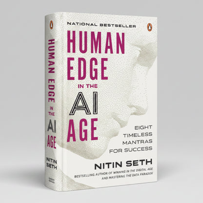 Human Edge in the AI Age: Eight Timeless Mantras for Success By Nitin Seth (Hardcover)