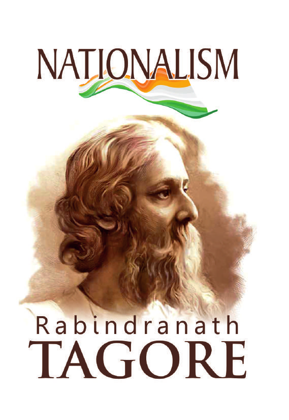THE NATIONALISM By RABINDRANATH TAGORE