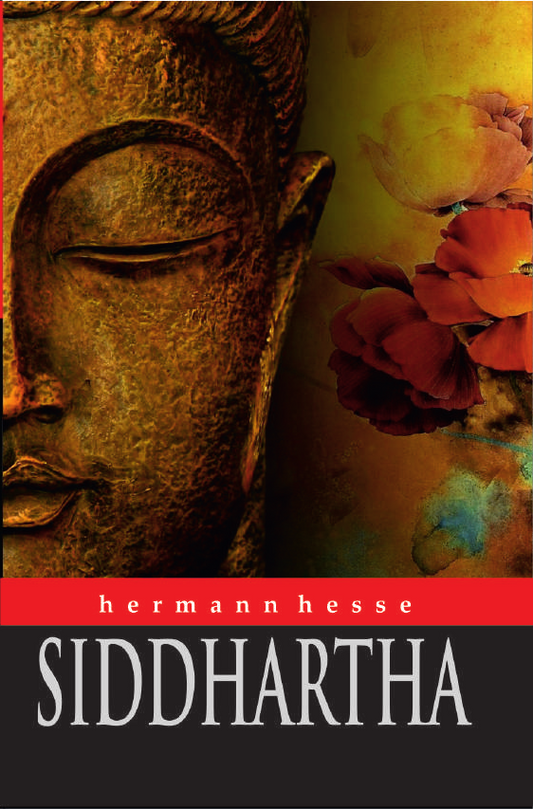 THE SIDDHARTHA By HERMANN HESSE