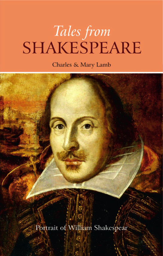TALES FROM SHAKESPEARE By CHARLES By MARY LAMB