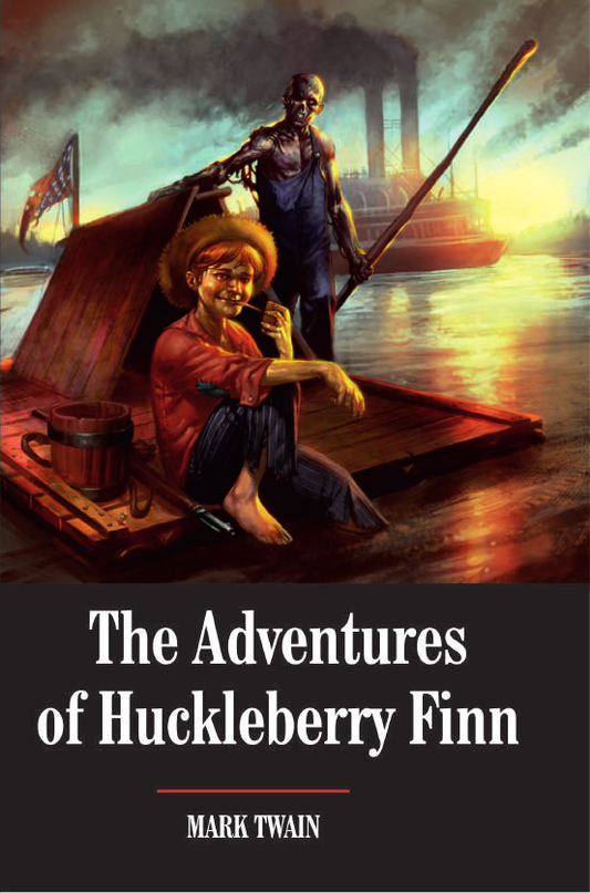 THE ADVENTURES OF HUCKLEBERRY FINN By MARK TWAIN