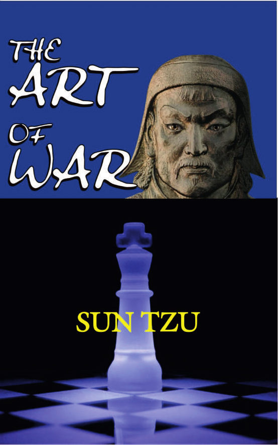 THE ART OF WAR By SUN TZU