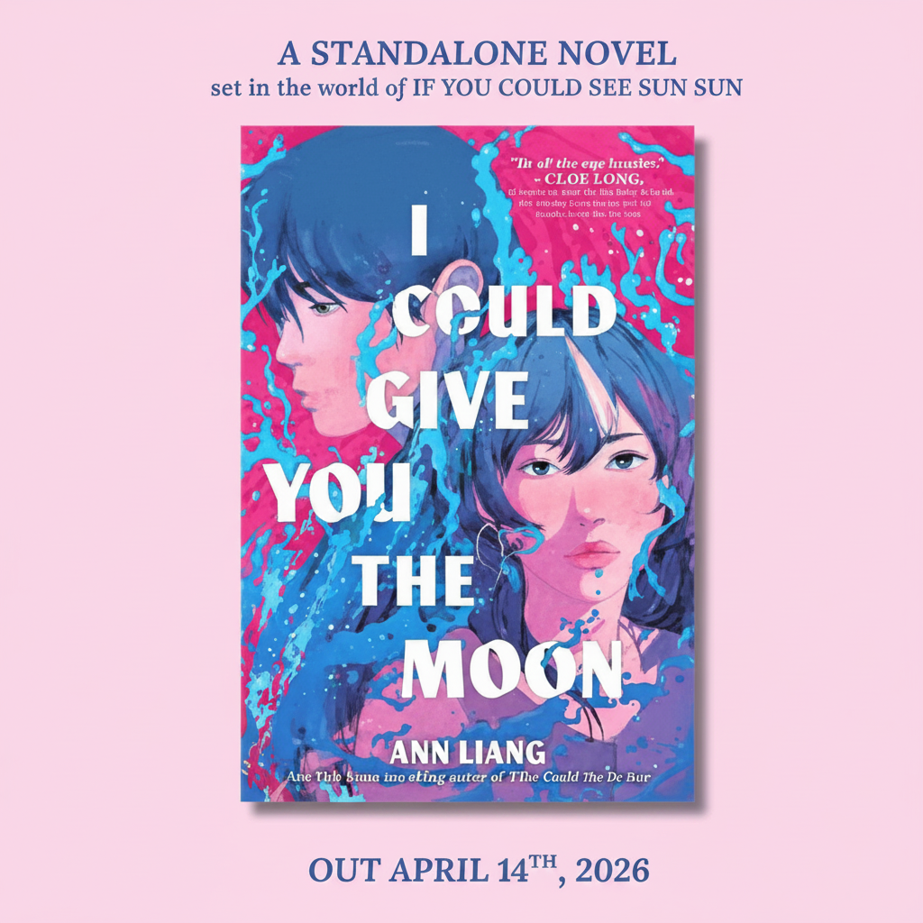 I Could Give You the Moon By Ann Liang (Paperback)