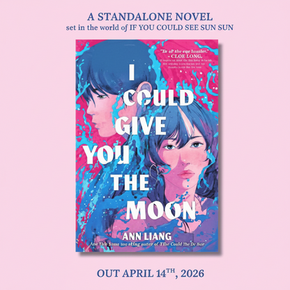 I Could Give You the Moon By Ann Liang (Paperback)
