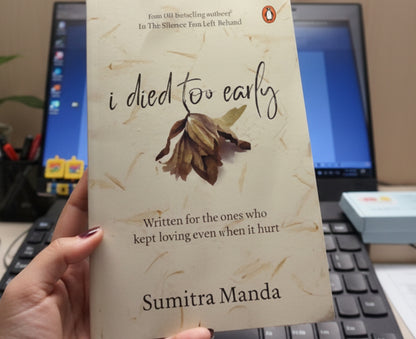 I Died Too Early By Sumitra Manda (Paperback)
