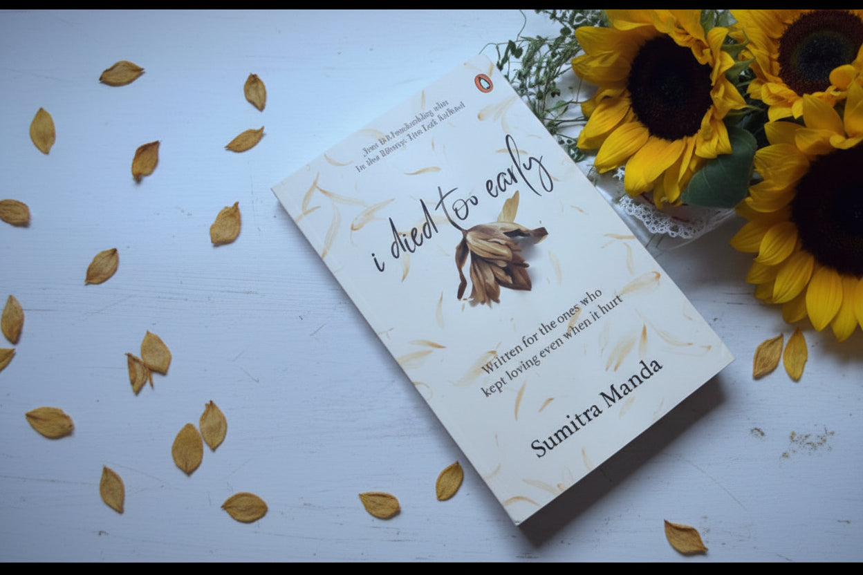 I Died Too Early By Sumitra Manda (Hardcover)