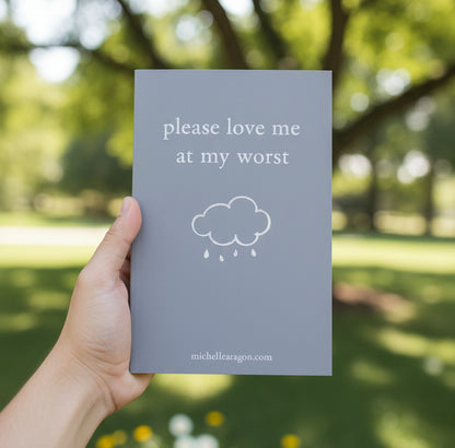 Please Love Me at My Worst By Michaela Angemeer (Paperback)