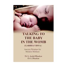 Talking To The Baby In The Womb By Dr. S. Andal Bhaskar and Dr. S. Bhaskar (Paperback)