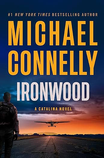 Ironwood: A Catalina Novel By Michael Connelly (Paperback)