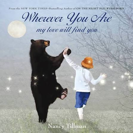 Wherever You Are by Nancy Tillman (Paperback)