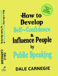 How To Develop Self Confidence & Influence People by Public Speaking by Dale Carnegie (Paperback)