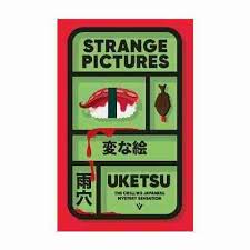Strange Pictures by Uketsu (Paperback)