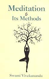 Meditation and Its Methods by Swami Vivekananda (Paperback)