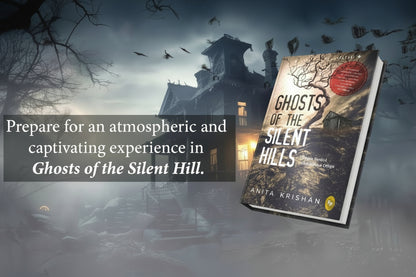 Ghosts of The Silent Hills: Stories based on true hauntings By Anita Krishan (Hardcover)