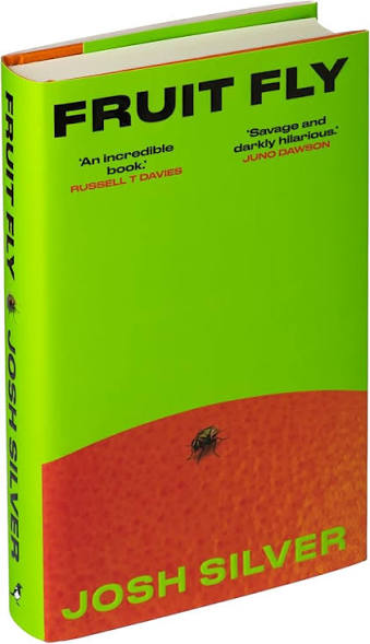 Fruit Fly by Josh Silver (Hardcover)