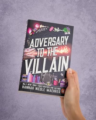 Adversary to the Villain by Hannah Nicole Maehrer (Hardcover)