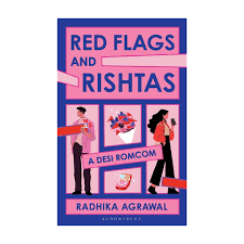 Red Flags and Rishtas By Ms Radhika Agrawal (Paperback)