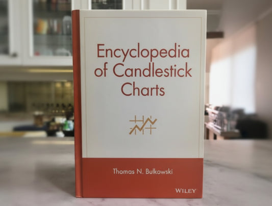 Encyclopedia of Candlestick Charts By Thomas N. Bulkowski  (Hardcover)