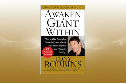 Awaken the Giant Within By Tony Robbins  (Hardcover)